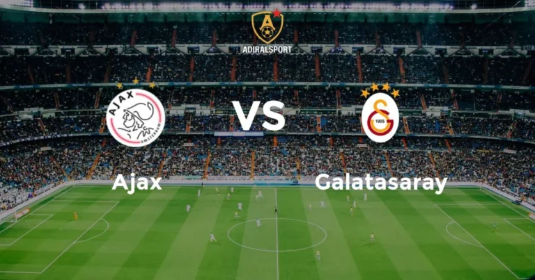 Ajax vs Galatasaray Tactical Preview