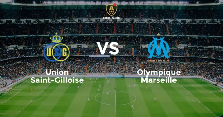 ST Gilloise VS Marseille Tactical Preview