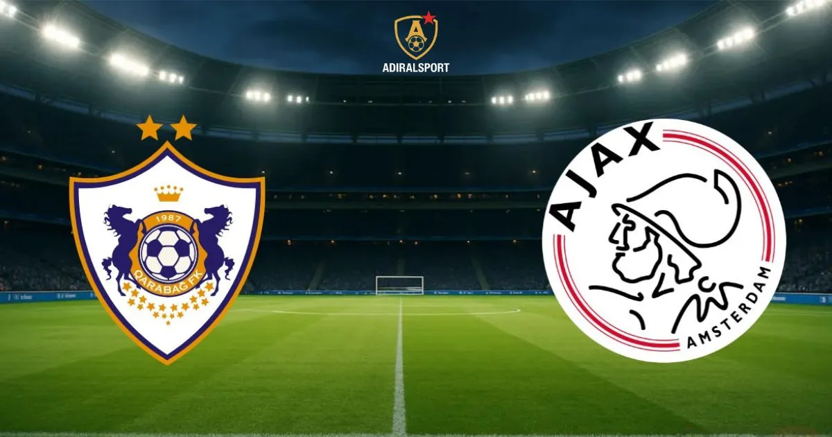 Qarabag FK VS Ajax Tactical Preview